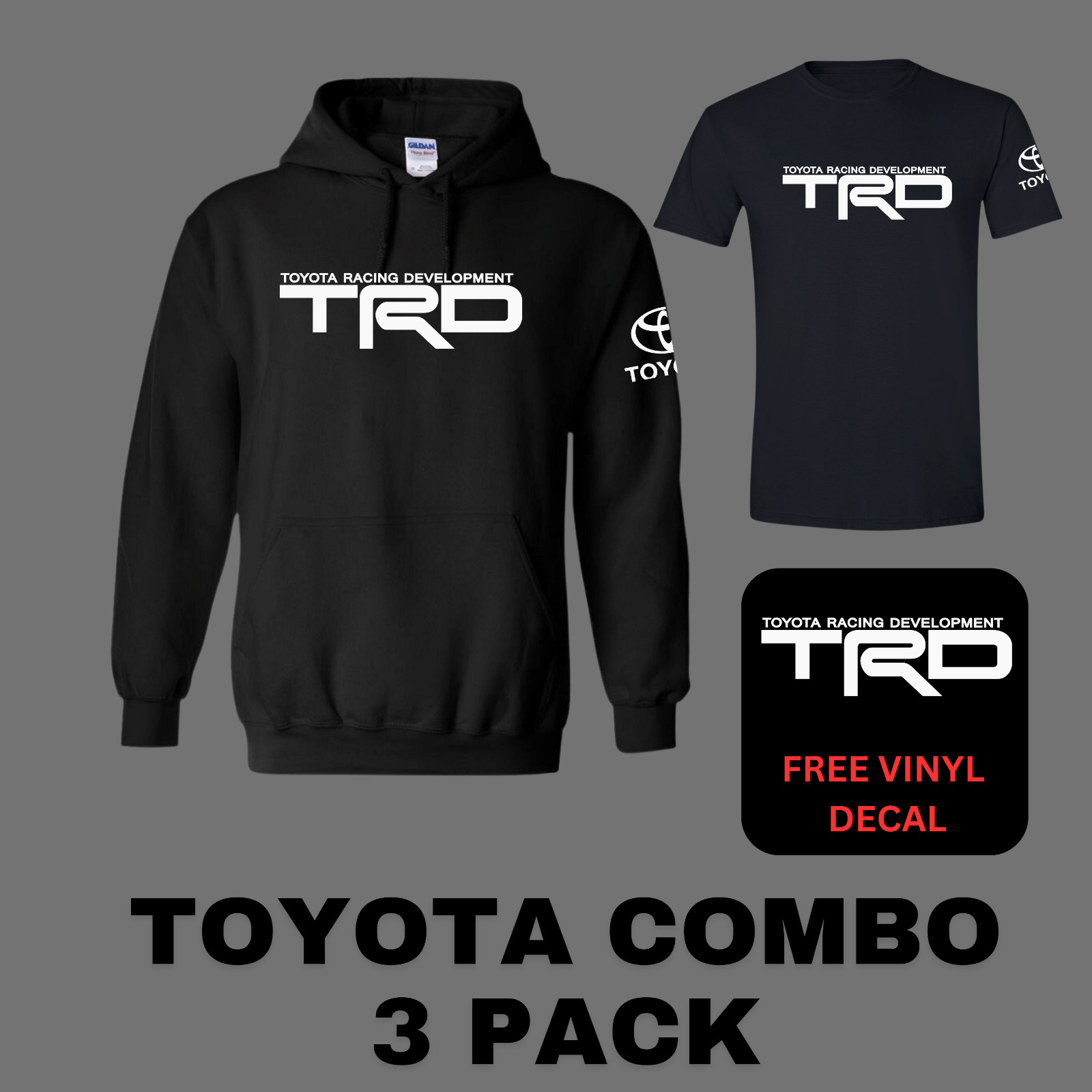 TOYOTA TRD COMBO Incudes a T-Shirt Hoody/Hoodie and Vinyl Decal. Tundra Tacoma