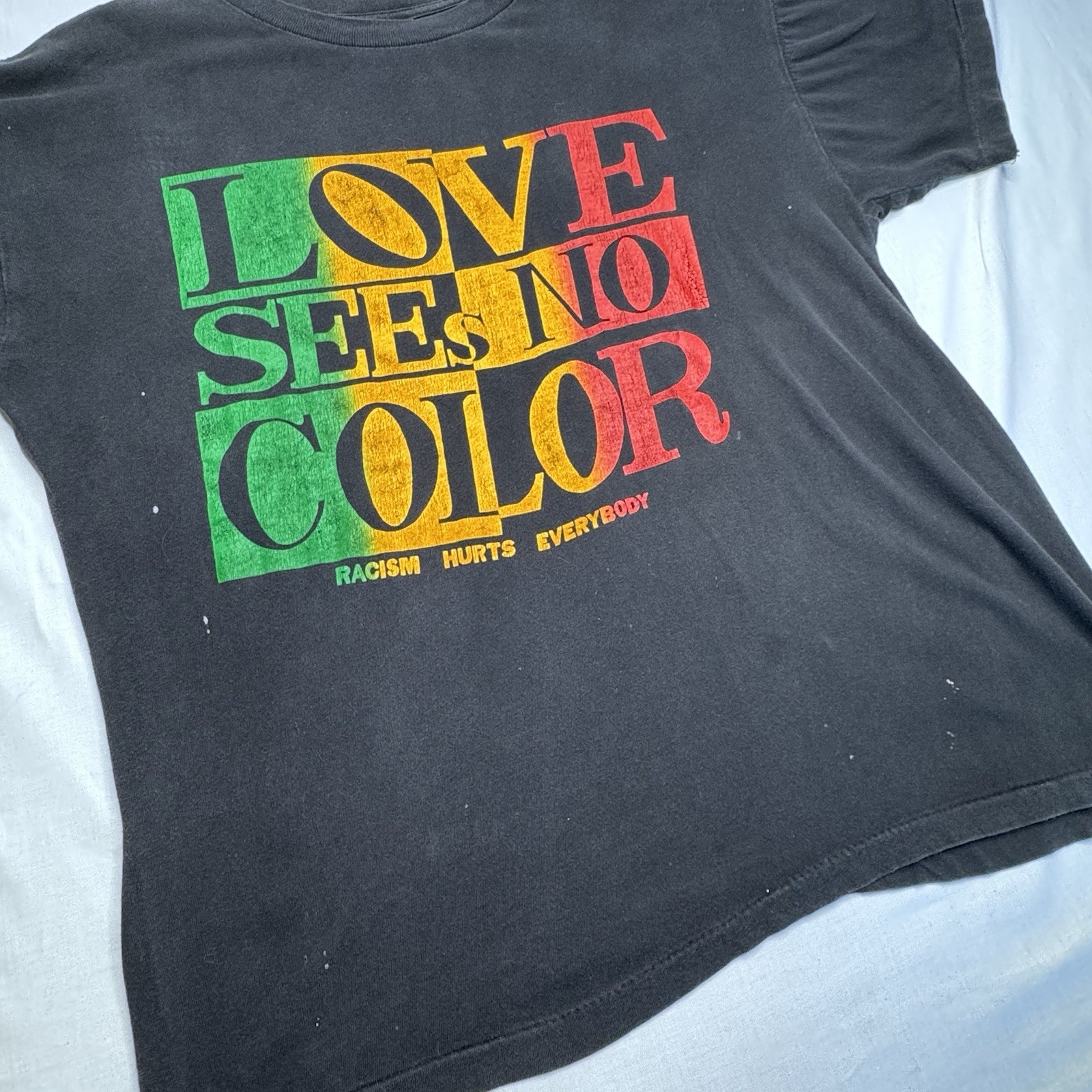 Vintage Love Sees No Color Racism Hurts Everybody 1991 T Shirt 90s XL