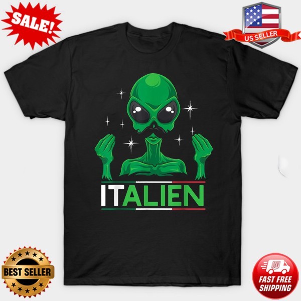 Unique Funny Italian Alien Pun Italy Hand Gesture T-Shirt | S-5XL