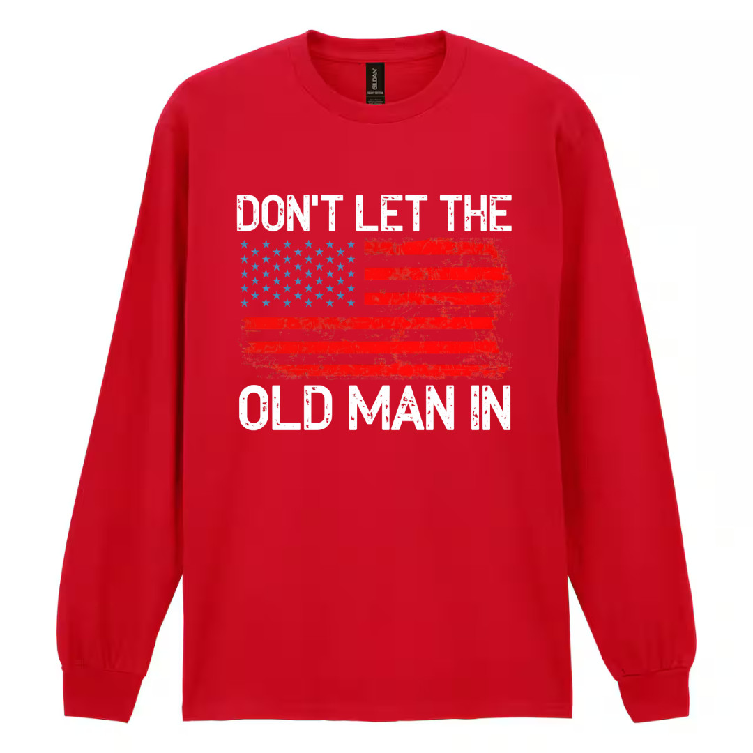 Special Order – Don’t Let The Old Man In Vintage Flag Long Sleeves T-Shirt