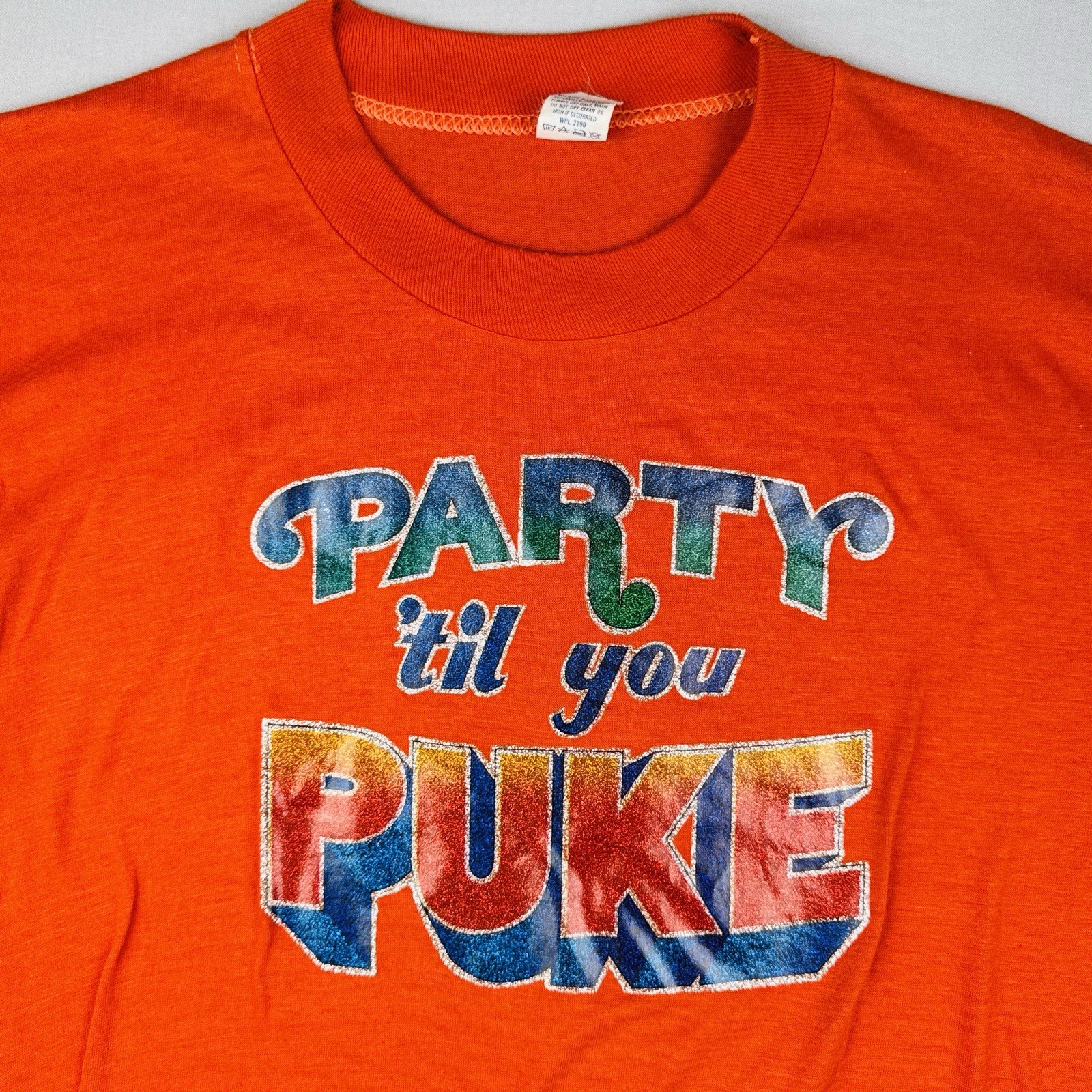 Vintage 70s Party Til You Puke Iron On T Shirt USA Made Single Stitch XL