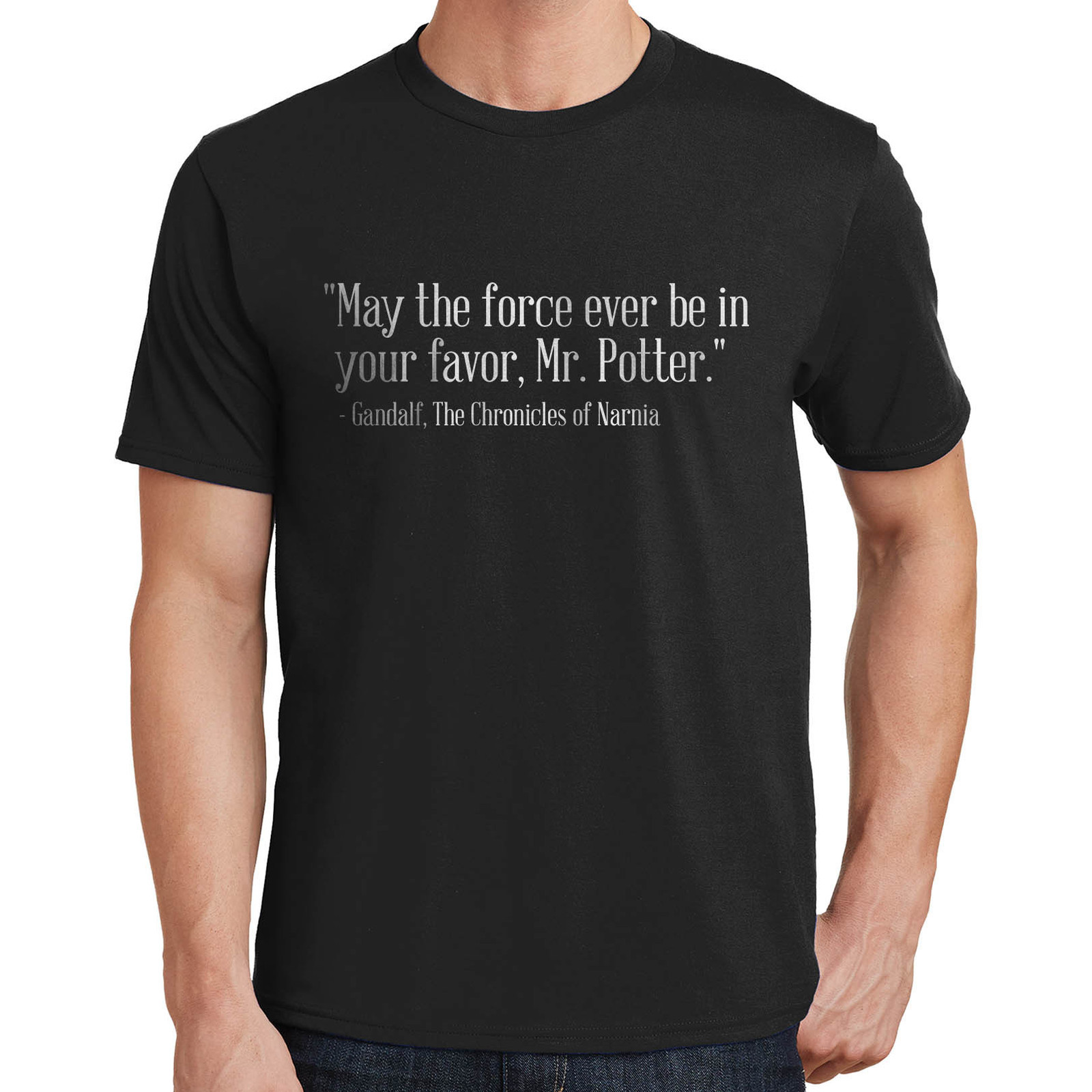 May the force ever be in your favor, Mr. Potter – Gandolf – Narnia T-Shirt 2199