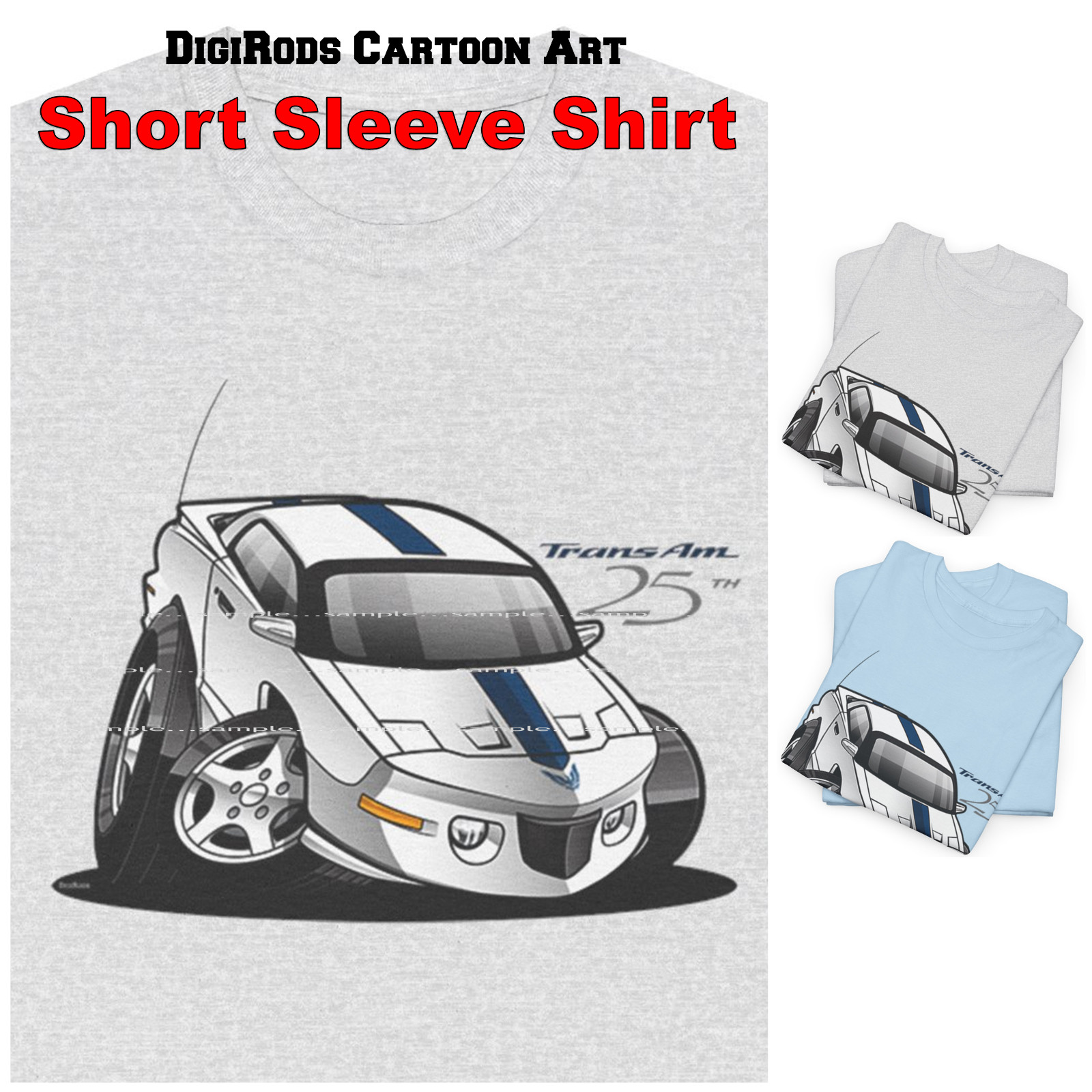 DigiRods Pontiac 1994 Trans Am 25th Anniversary Edition Cartoon Car T Shirt