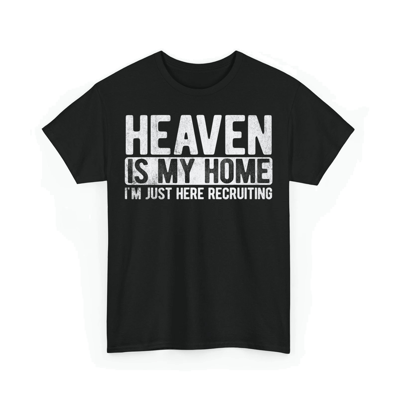 Heaven Is My Home Christian Religious Faith God Jesus Unisex T-Shirt