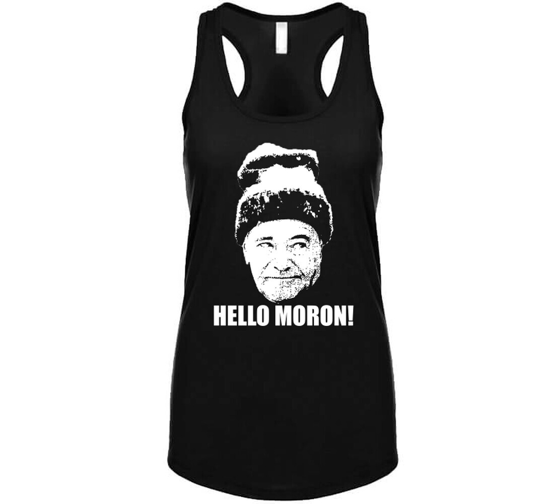 Grumpy Old Men Movie Quote Hello Moron Fan Cool T Shirt