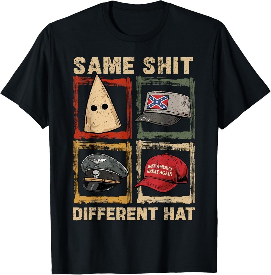 Same Sh!t Different Hat Funny Shirt Jokes Men Women T-Shirt