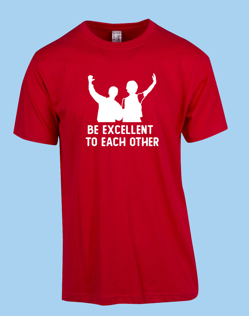 MEN WOMENS TEE TSHIRT UNISEX BILL TED BE EXCELLENT TO EACH OTHER MOVIE GIFT FAN