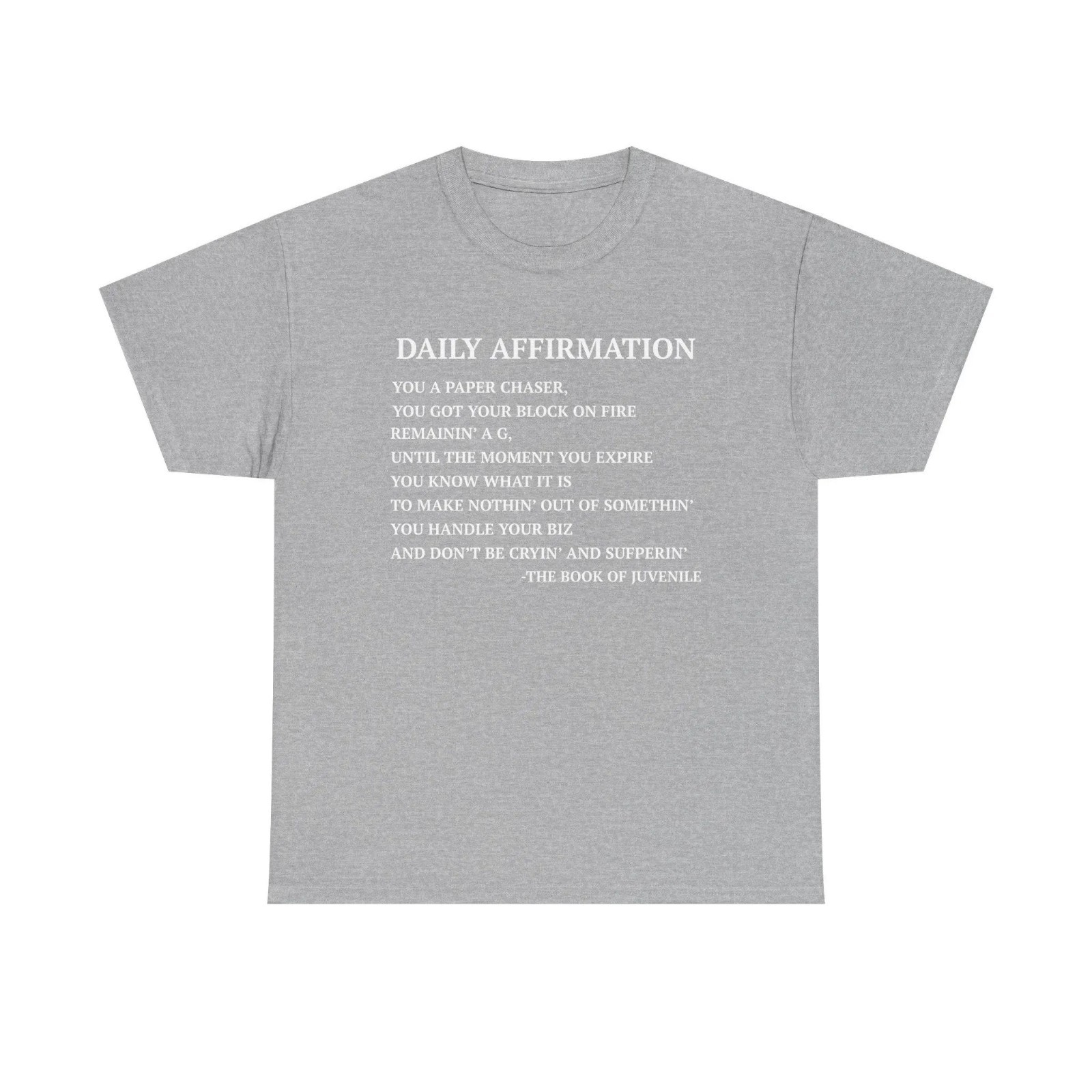 Daily Affirmation Juvenile Motivational Tee Unisex T-Shirt