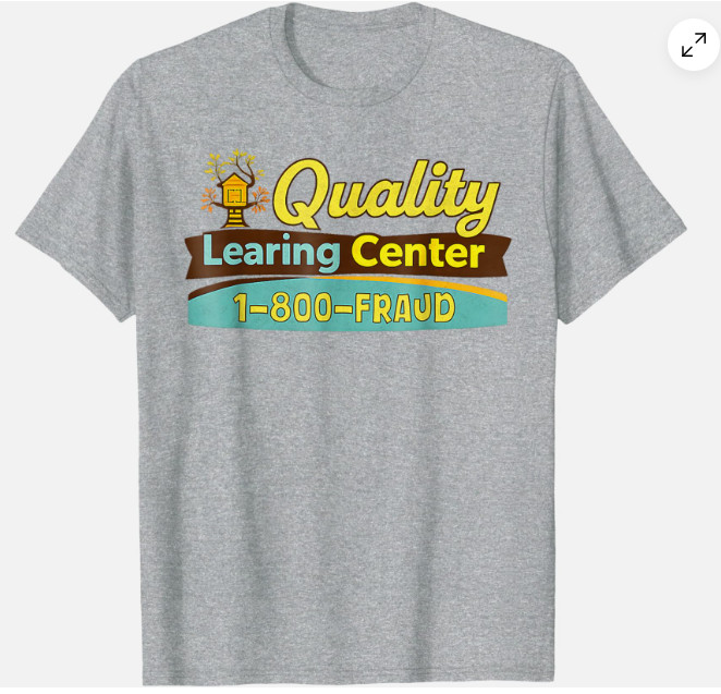 Quality Learning Center We are Still Learning Funny Unisex T-Shirt