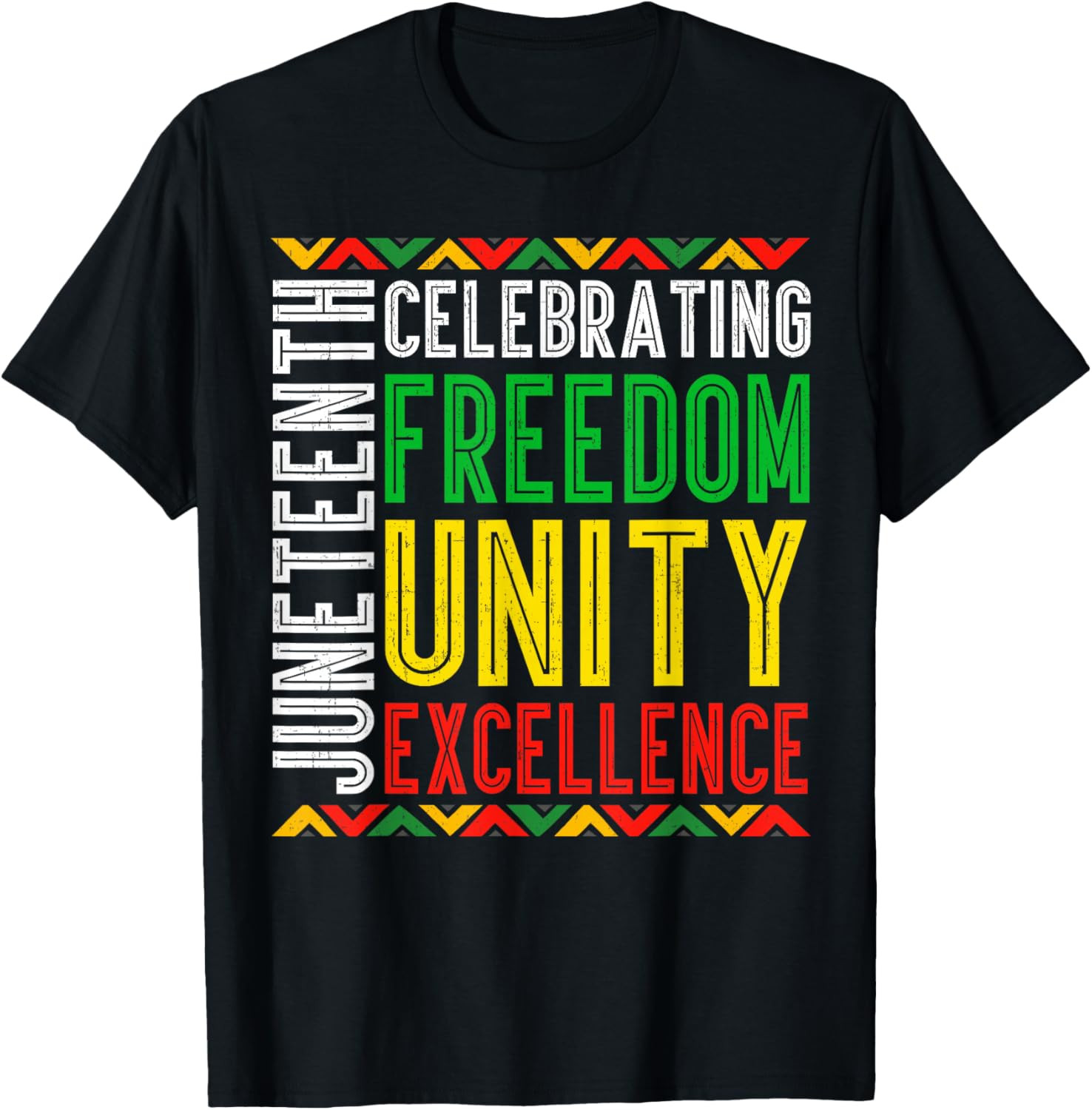 Celebrating Juneteenth African Freedom 1865 Men Women Kids T Shirt