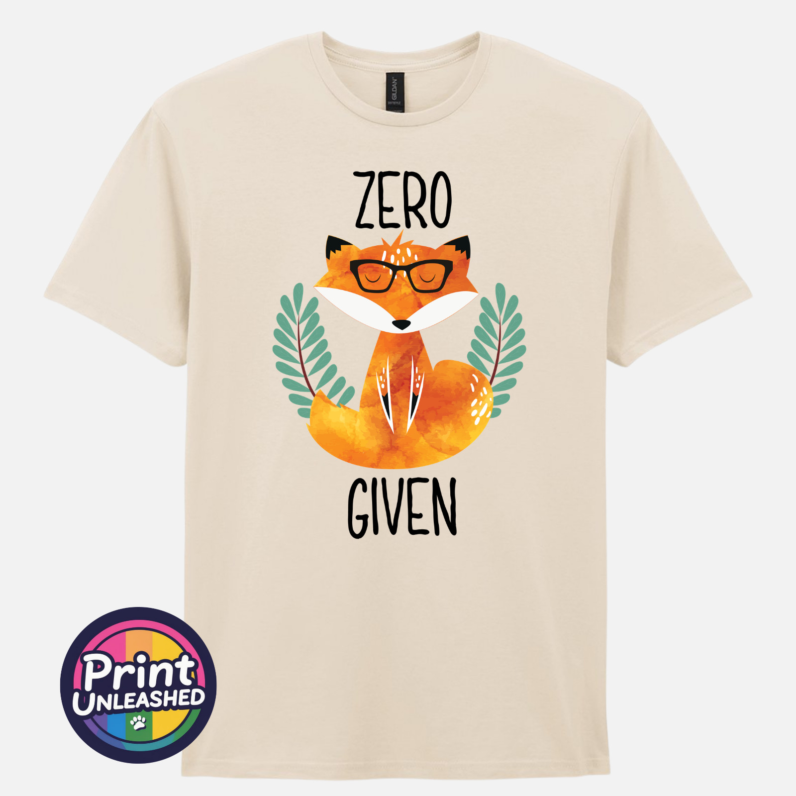 Zero Fox Given Graphic Tee Funny Printed Slogan T-Shirt Zen Fox Print Fun Gift