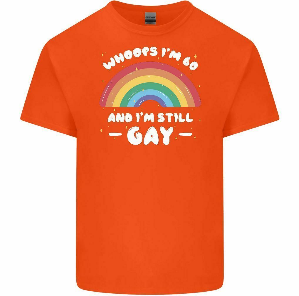 I’m 60 And i’m Still Gay Men’s Funny T-Shirt LGBT Pride Day 60th Birthday Gift