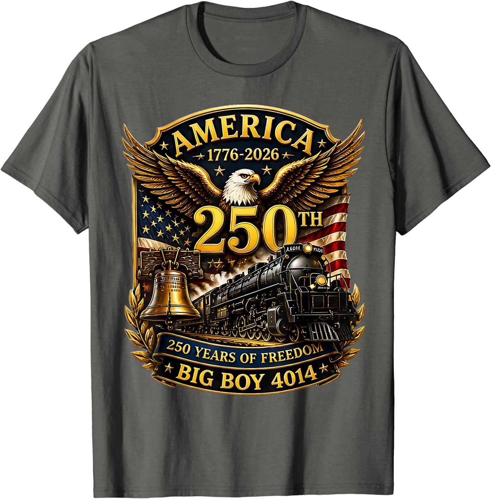 Big Boy 4014 Train USA 250th Anniversary Patriotic American T-Shirt