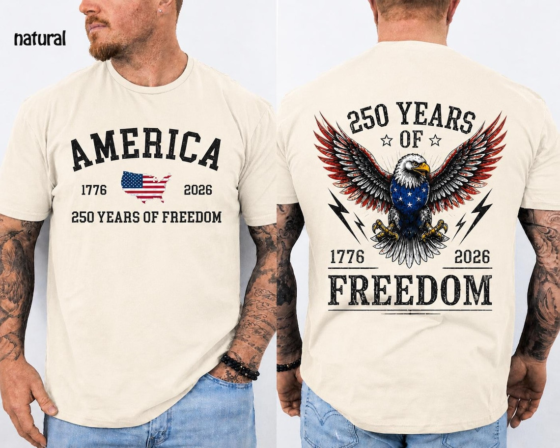 America 250th Anniversary 2 Sides Shirt Bald Eagle Patriotic USA 1776-2026 Tee
