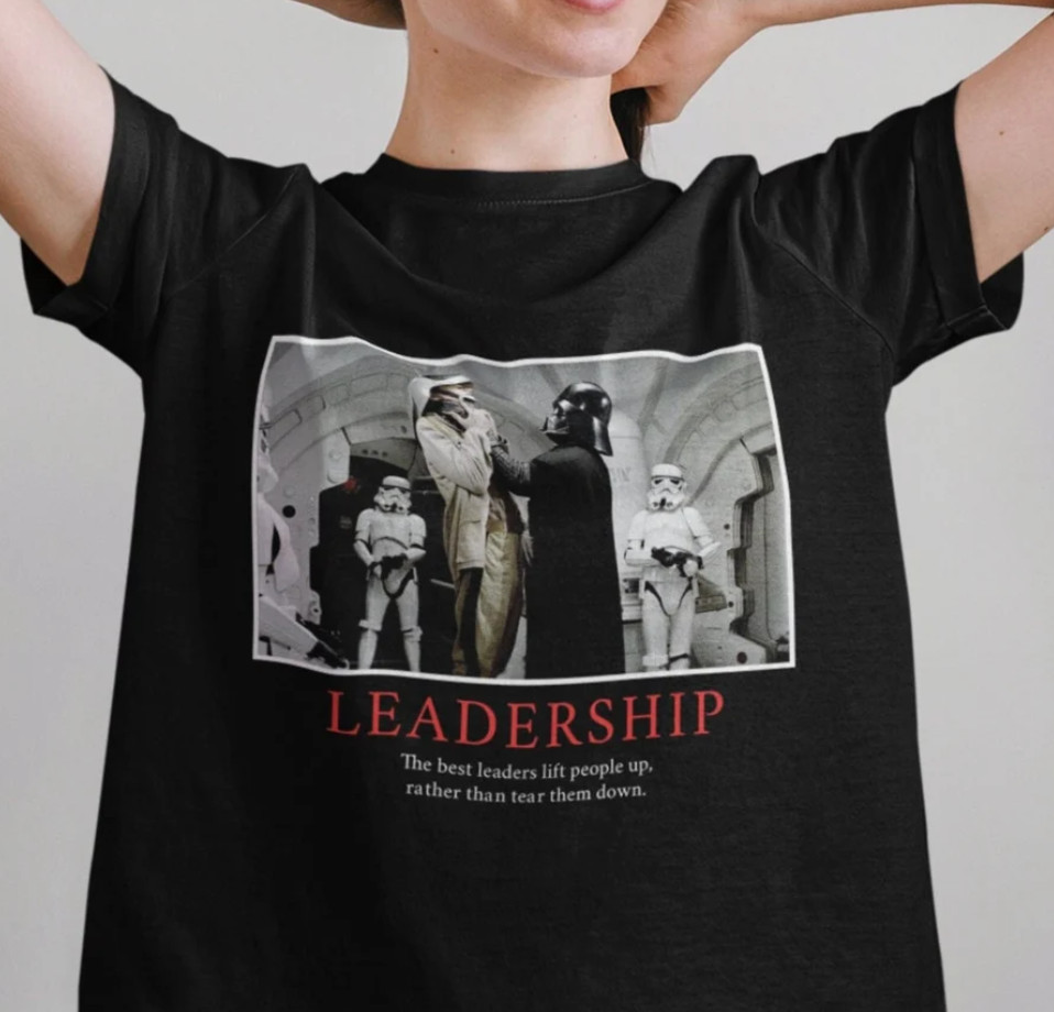 Vintage Leadership Star Wars Darth Vader Best Leaders Motivational Quotes Tshirt