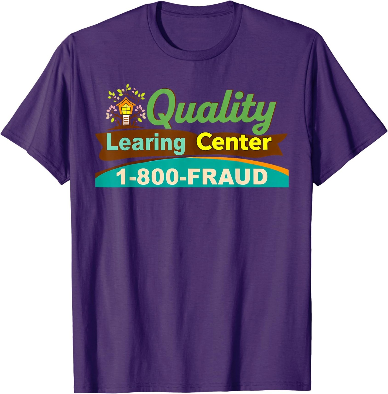 Quality Learning Center We are Still Learning Funny T-Shirt