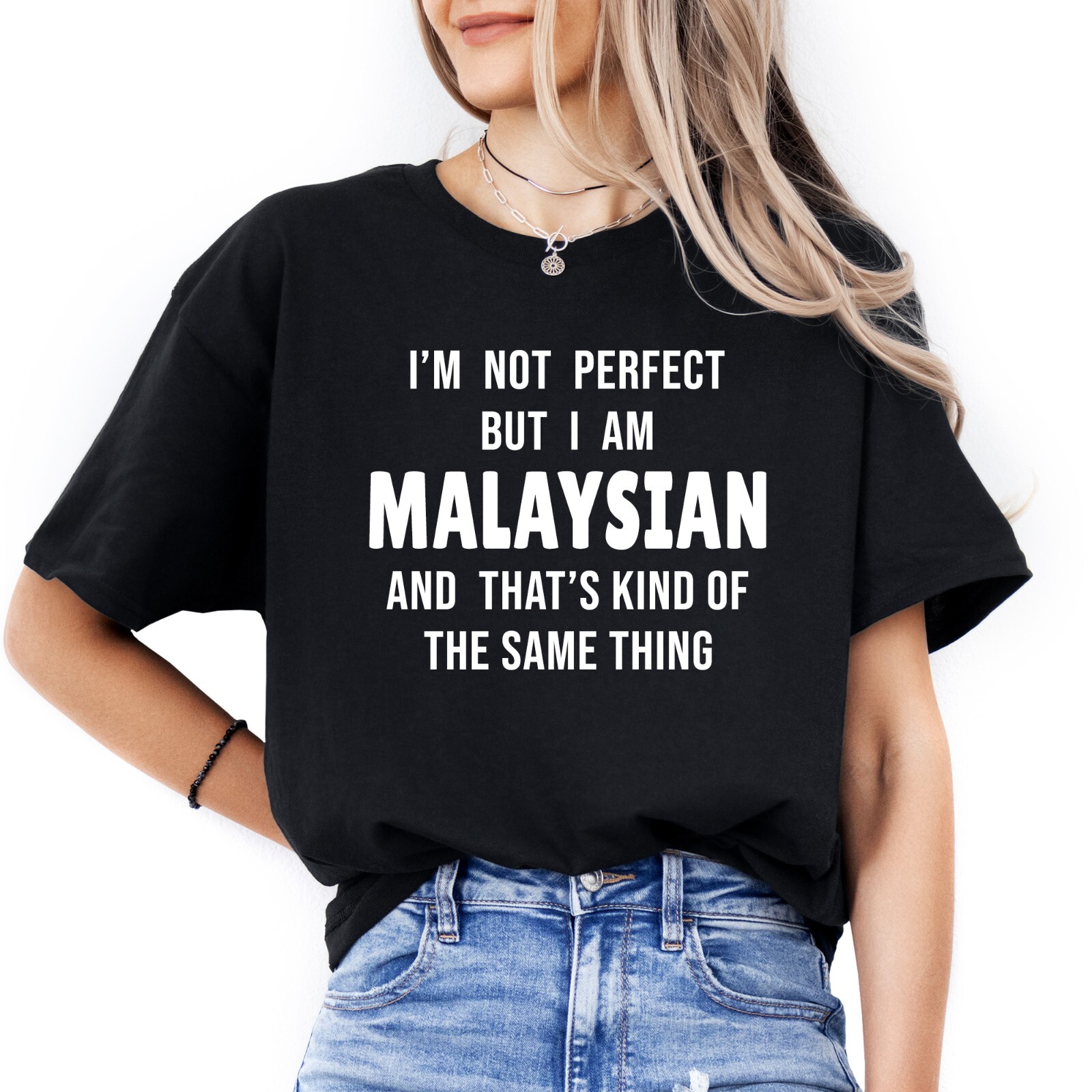 Malaysian T-shirt Malaysia Person Gifts Funny Shirt Men & Women