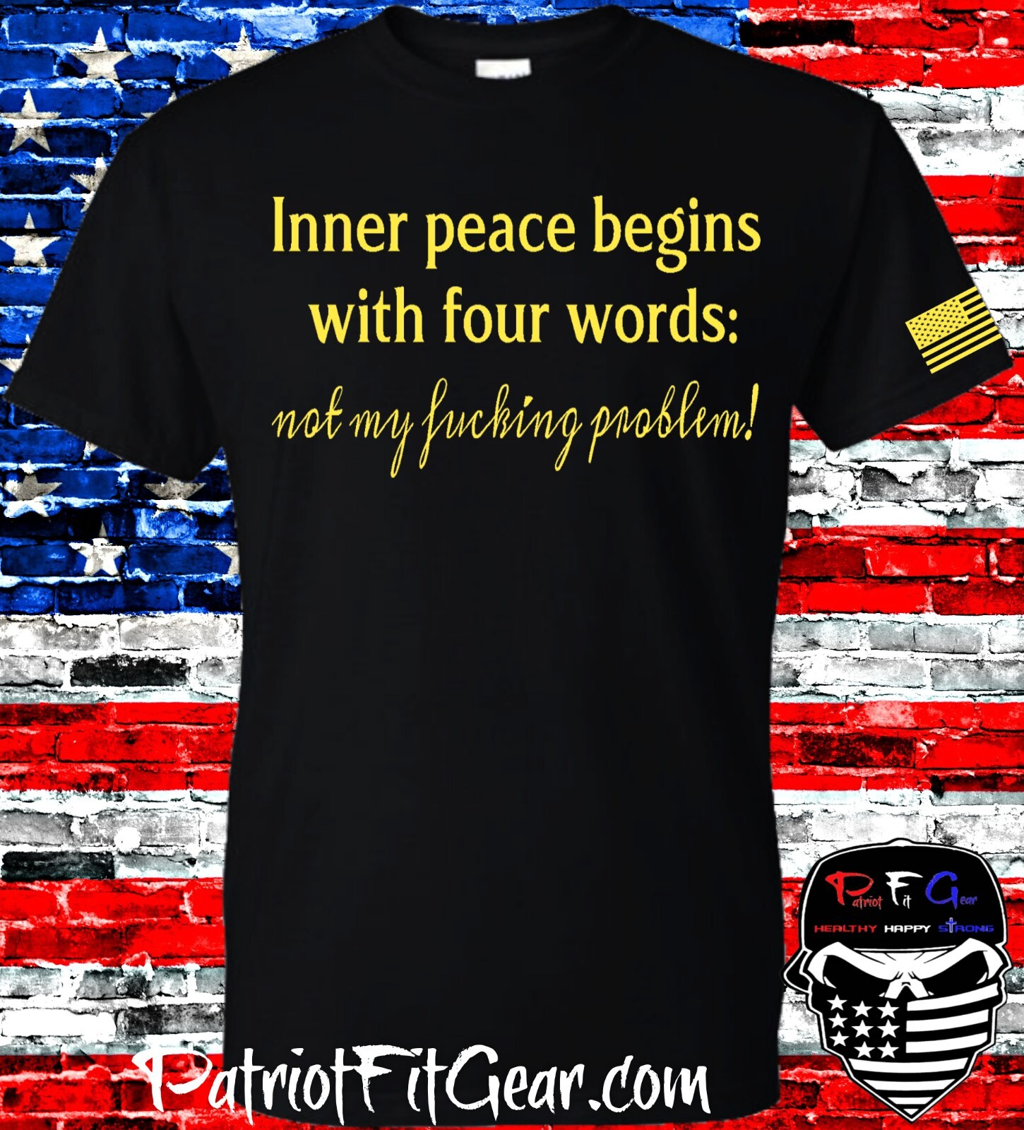 t-shirt, Inner Peace Begins With 4 Words, Not My F*cking Problem, Humor, Hoodie