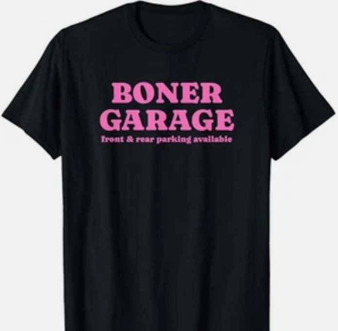 Boner Garage Front And Rear Parking Available – Submissive Gift Unisex T-Shirt