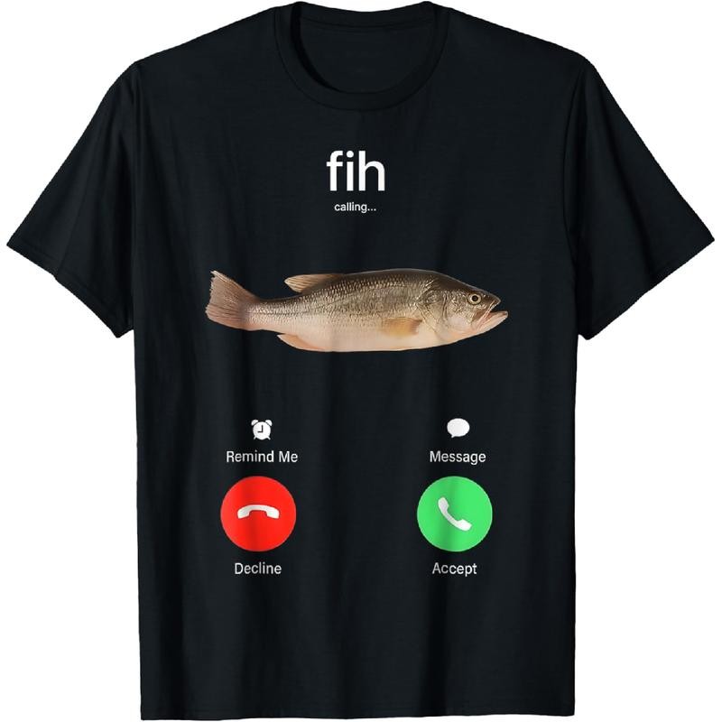 Fih Calling Remind me Message Decline Accept Phone Call Fish T-Shirt