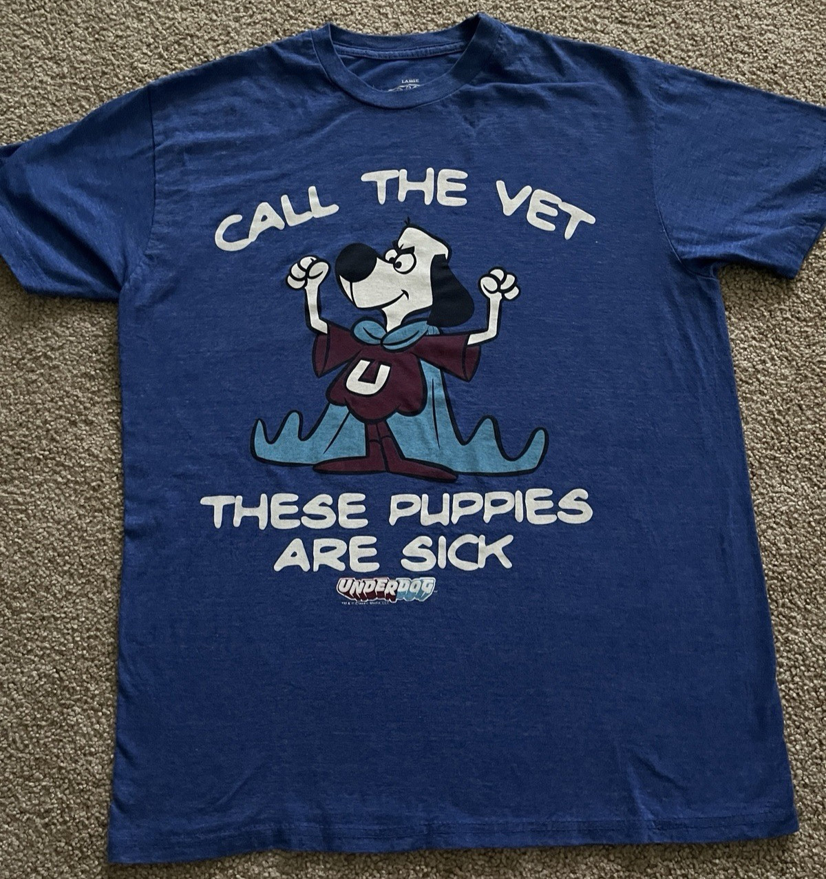 Underdog T-shirt “Call The Vet These Puppies Are Sick” Savvy Brand Men’s Large