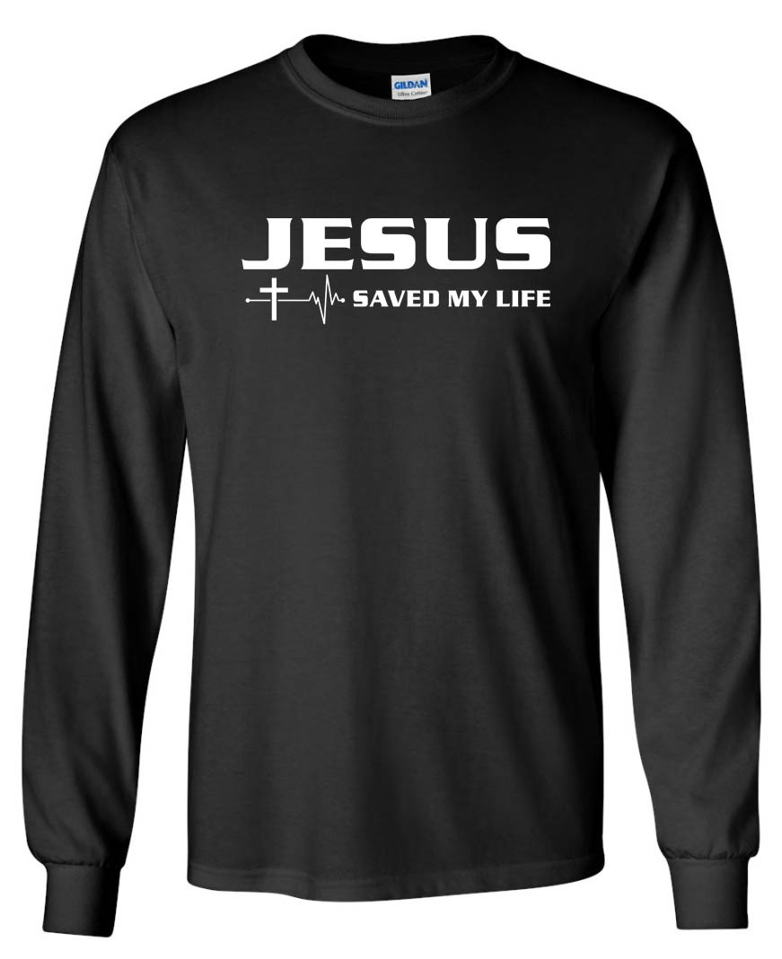 Jesus Saved My Life LONG SLEEVE T-shirt – Christian Church God