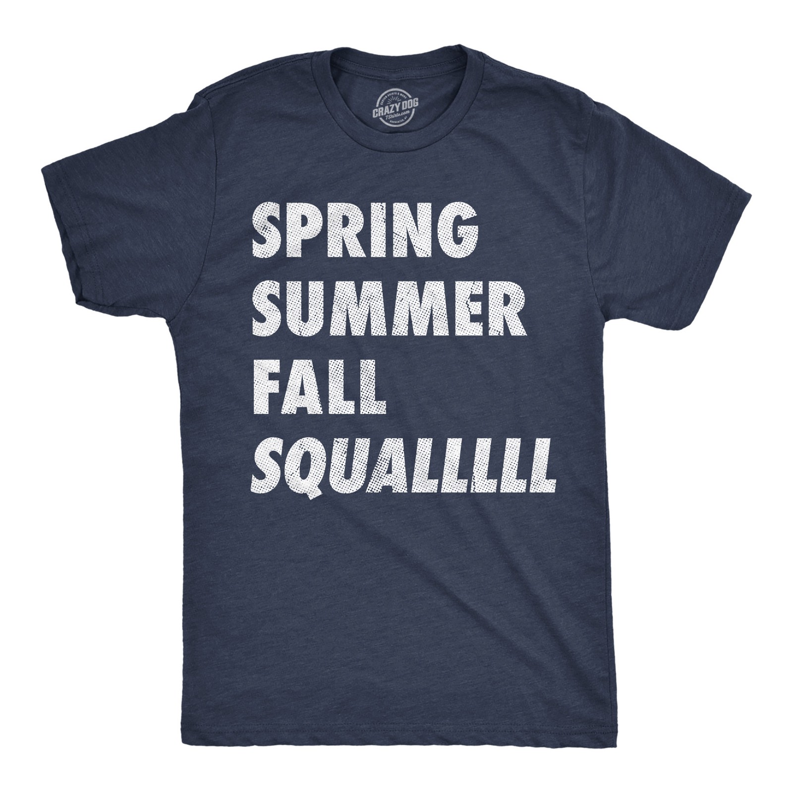 Mens Funny T Shirts Spring Summer Fall Squall Sarcastic Graphic Novelty Tee for