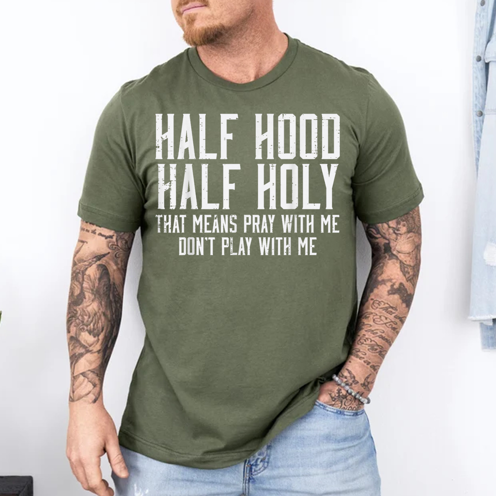 Half Hood Half Holy Funny Saying Humor Christian Men Women T-Shirt