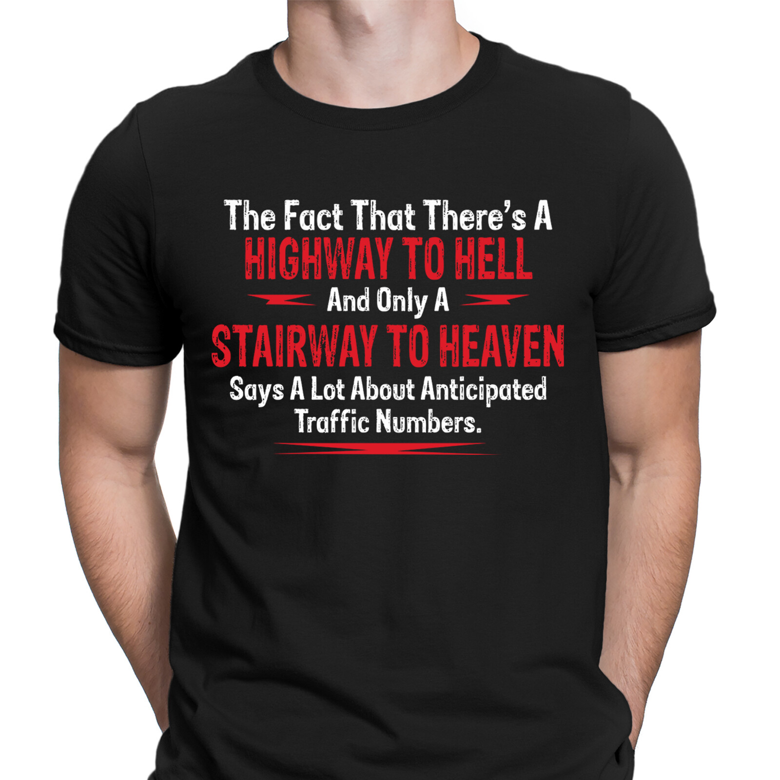 The Fact That There’s A Highway Sarcastic Sarcasm Funny Unisex T Shirt