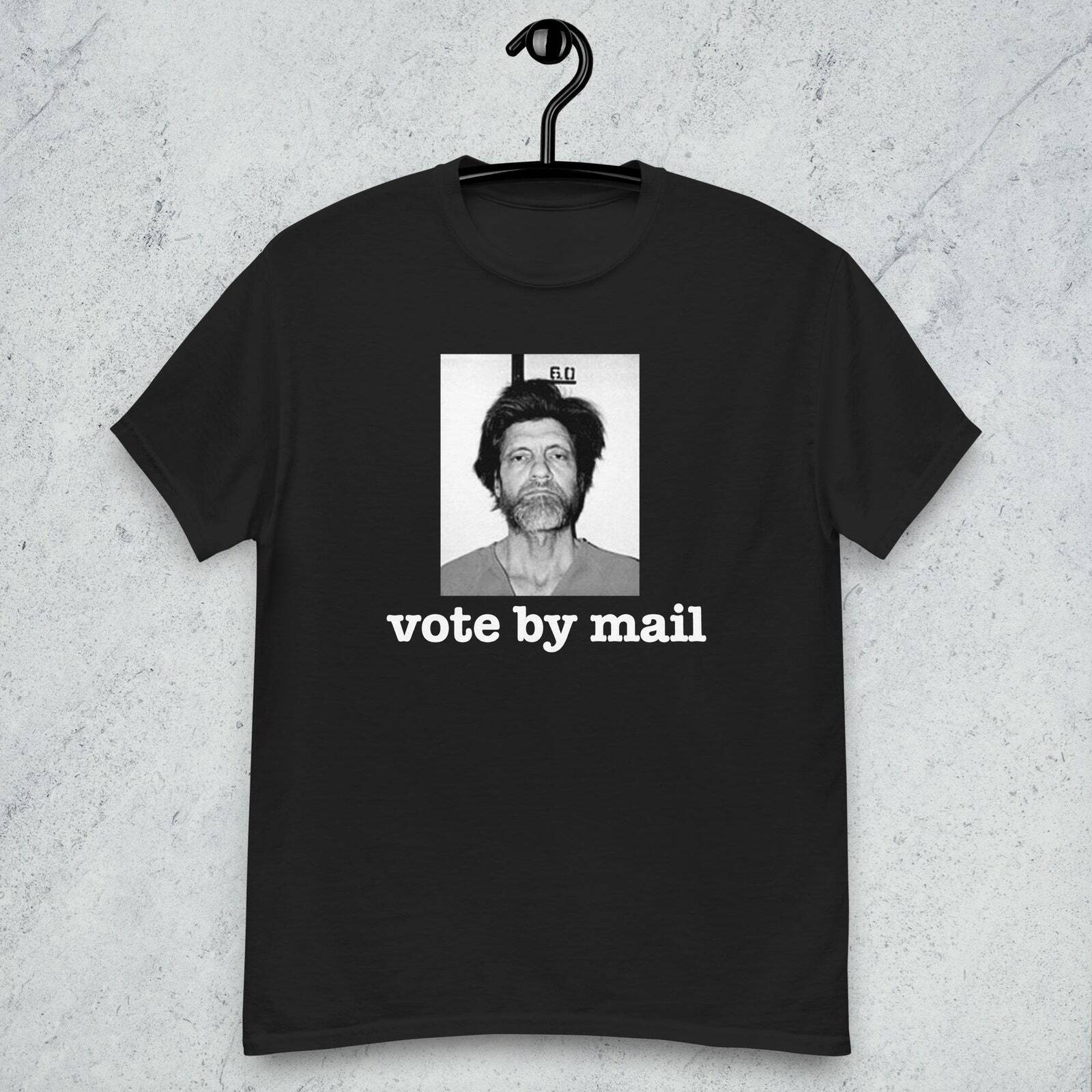 Funny Meme Tshirt “Vote By Mail” Gag Gift Funny Tshirt