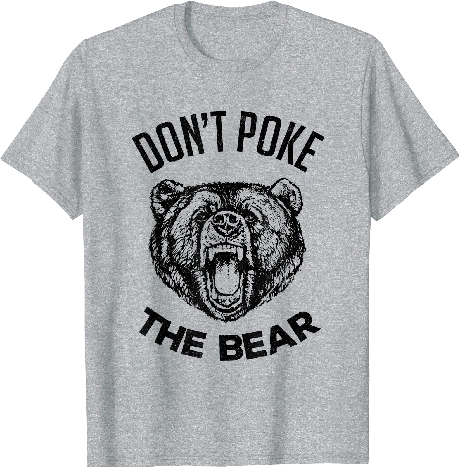 Don’t Poke The Bear Funny Bear Spirit Animal Lover T-Shirt