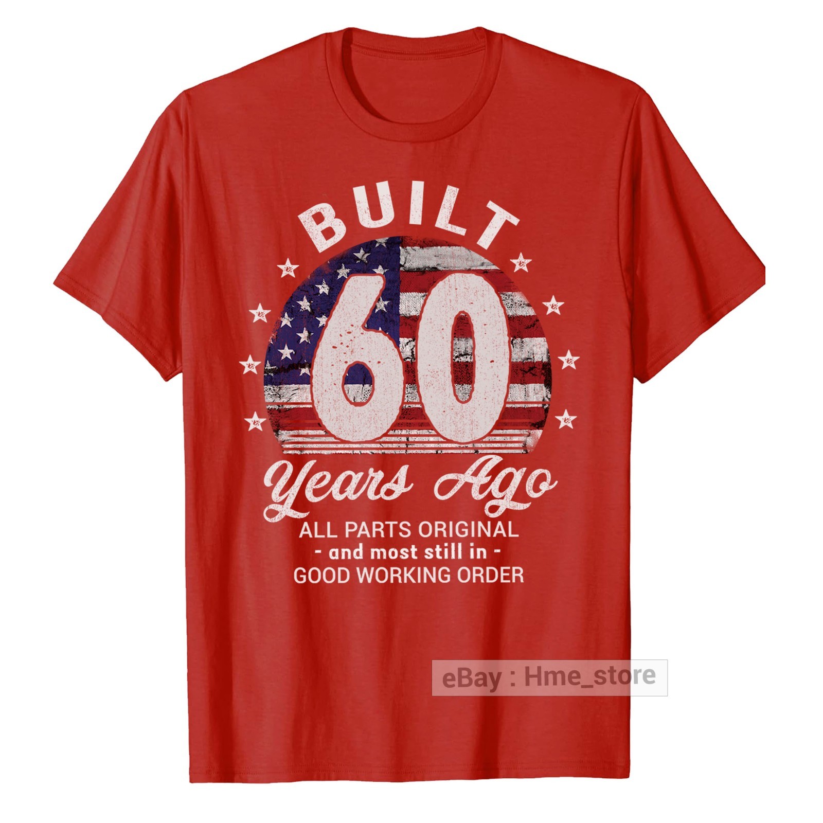 Funny 60th Birthday USA Flag T-Shirt Built 60 Years Old Ago Bday Tee Vintage Men