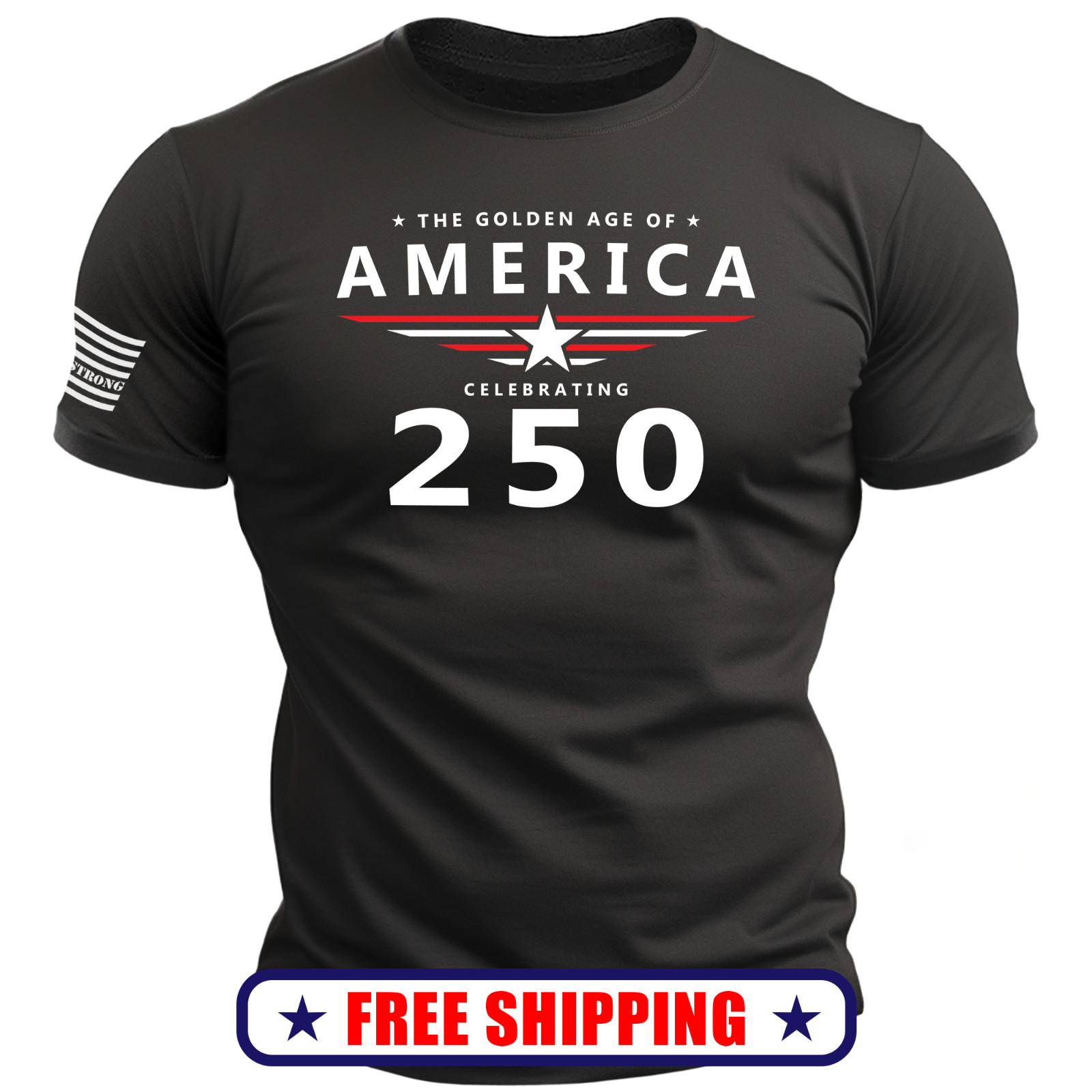THE GOLDEN AGE T-Shirt – usa america 250 patriotic maga S-2X