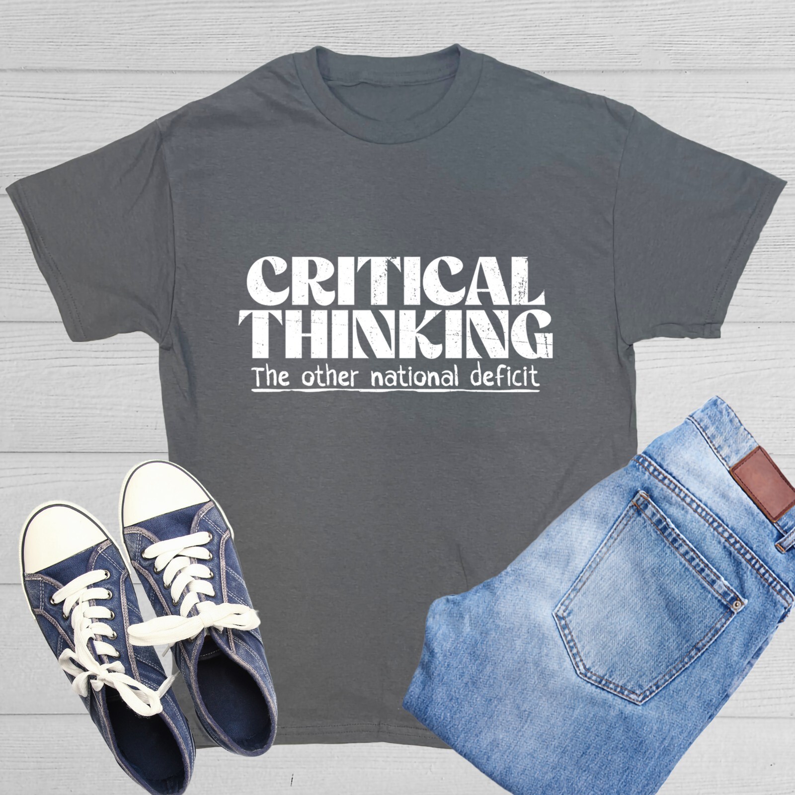 Critical Thinking Sarcastic Humor Graphic Tee Gift For Men Novelty Funny T Shirt