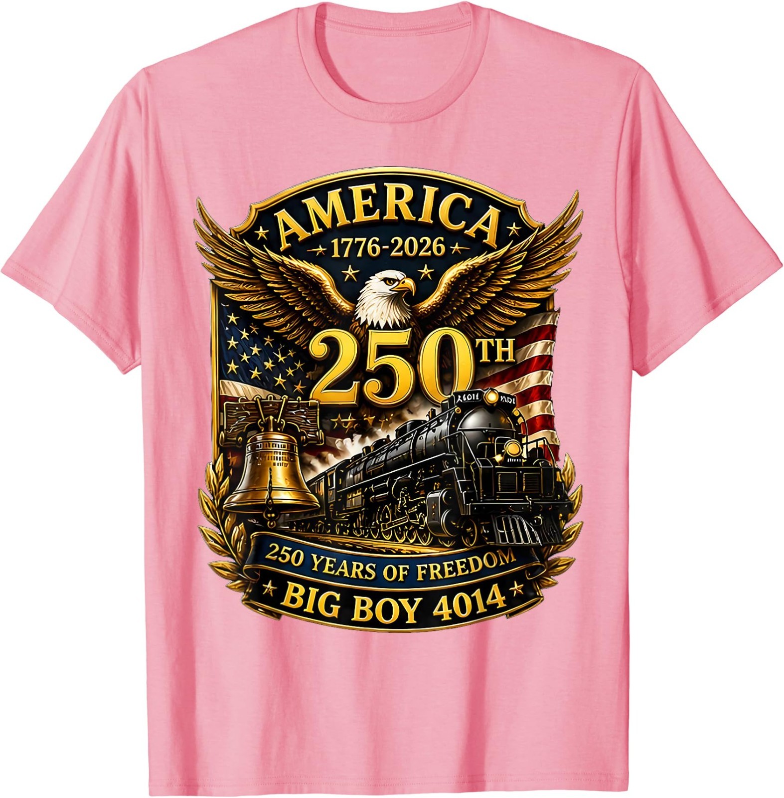 Big Boy 4014 Train USA 250th Anniversary Patriotic American T-Shirt