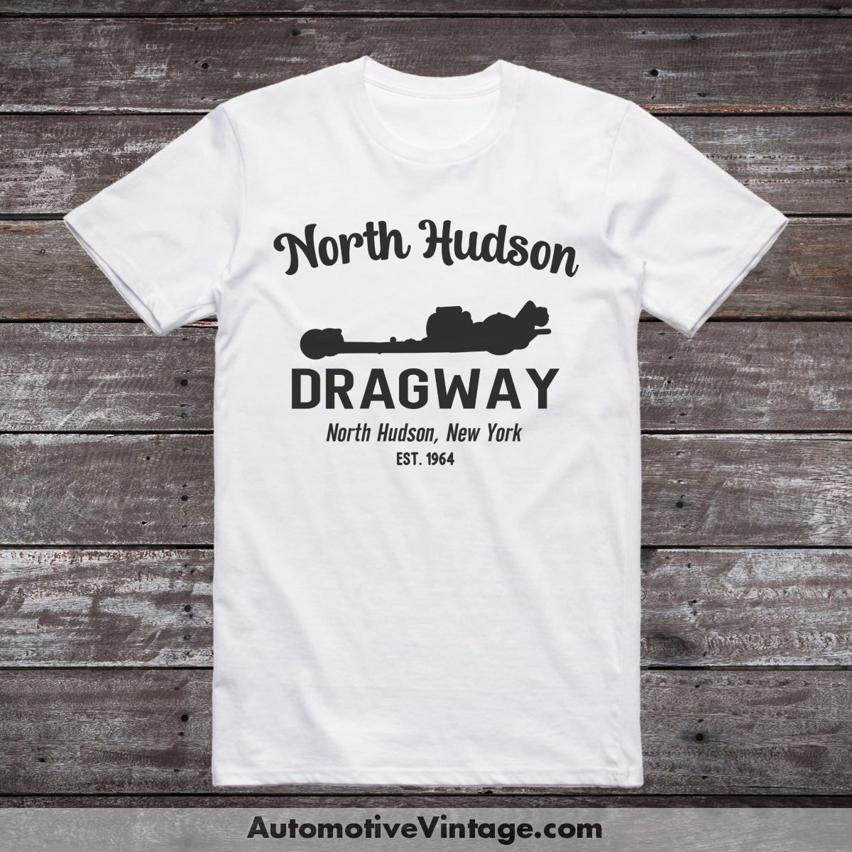 North Hudson Dragway, North Hudson New York, Drag Racing T-Shirt
