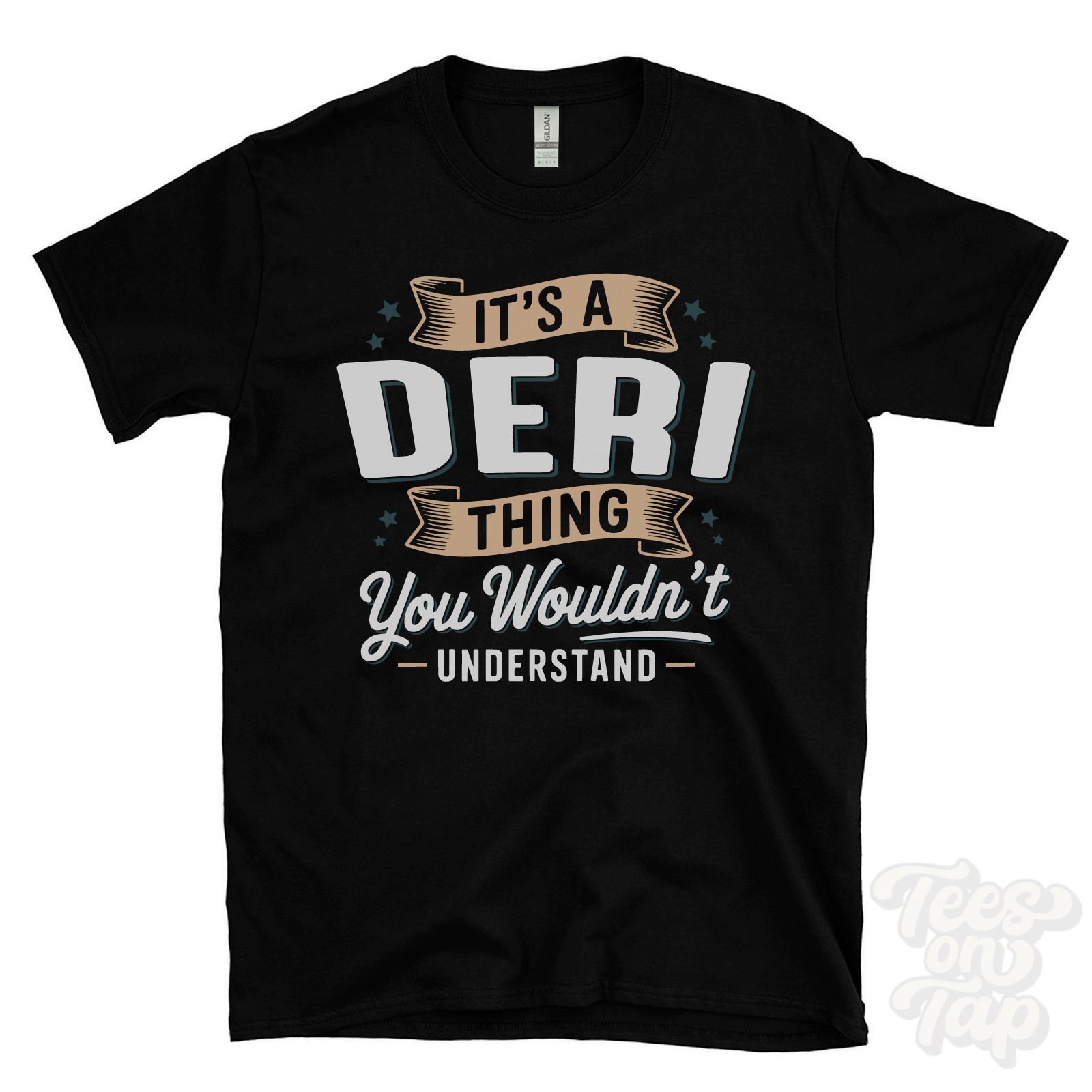 IT’S A DERI THING YOU WOULDN’T UNDERSTAND T-SHIRT name surname family gift