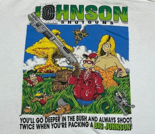VTG Funny Big Johnson Shotguns T-Shirt White Short Sleeve All sizes S-5XL