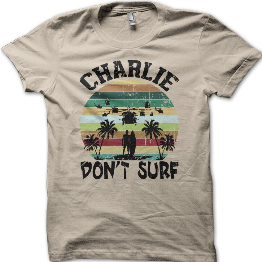 Apocalypse Now Charlie Don’t Surf cotton t-shirt 9033