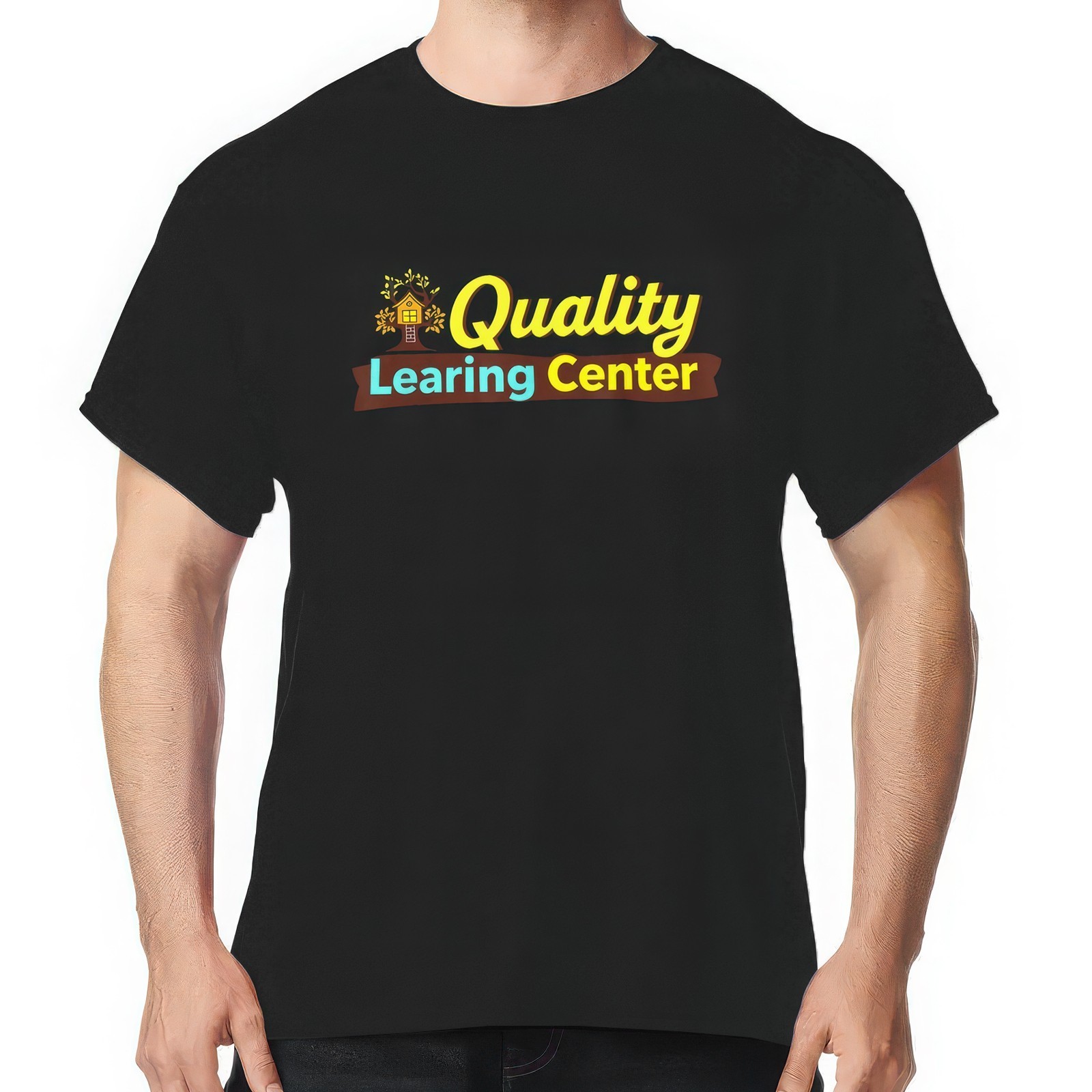 Quality Learning Center School Quote T-Shirt for Adults, S-5XL Unisex Cotton Tee