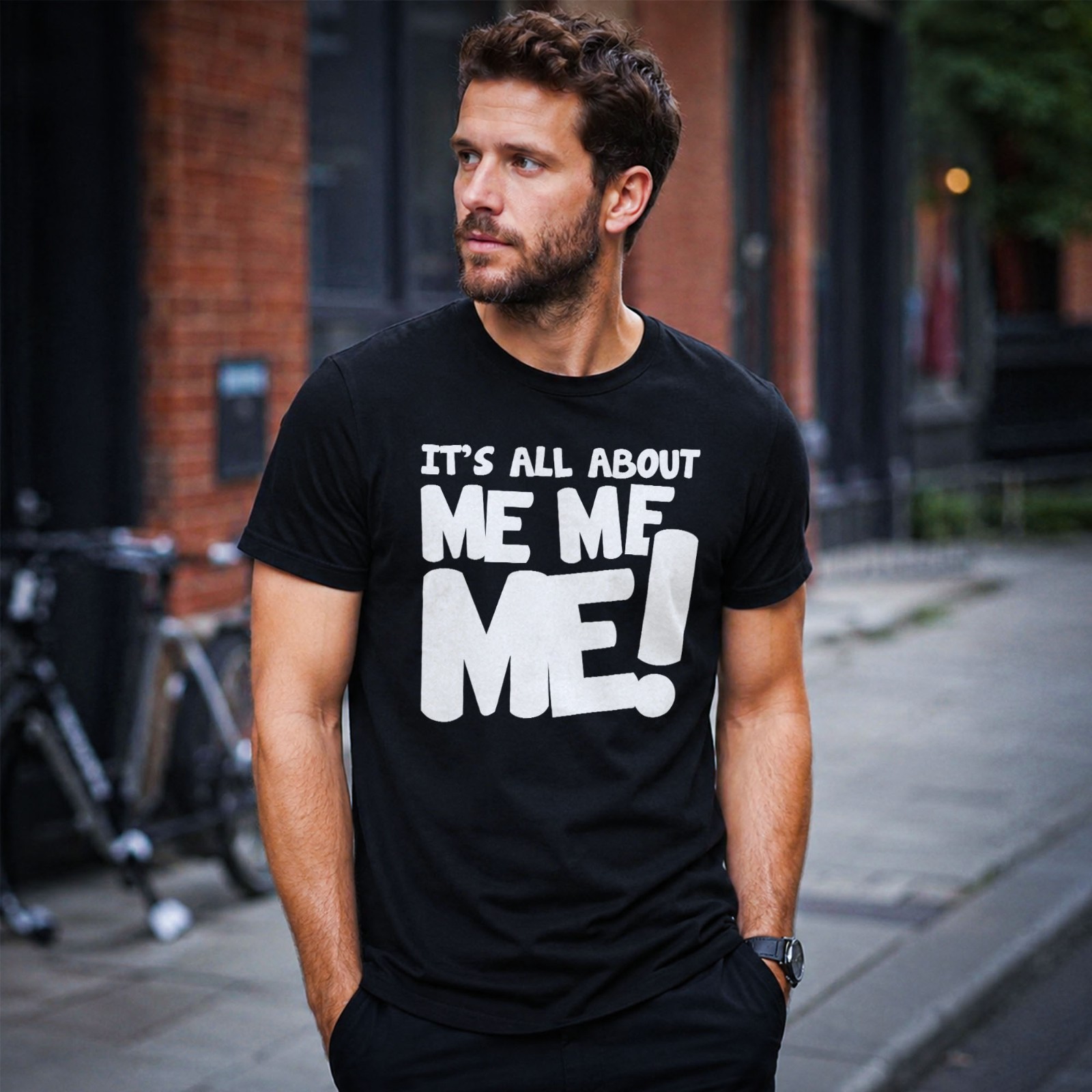 Funny It’s All About Me Me Me Mens T-shirt Humorous Sarcastic Novelty Tee Gift