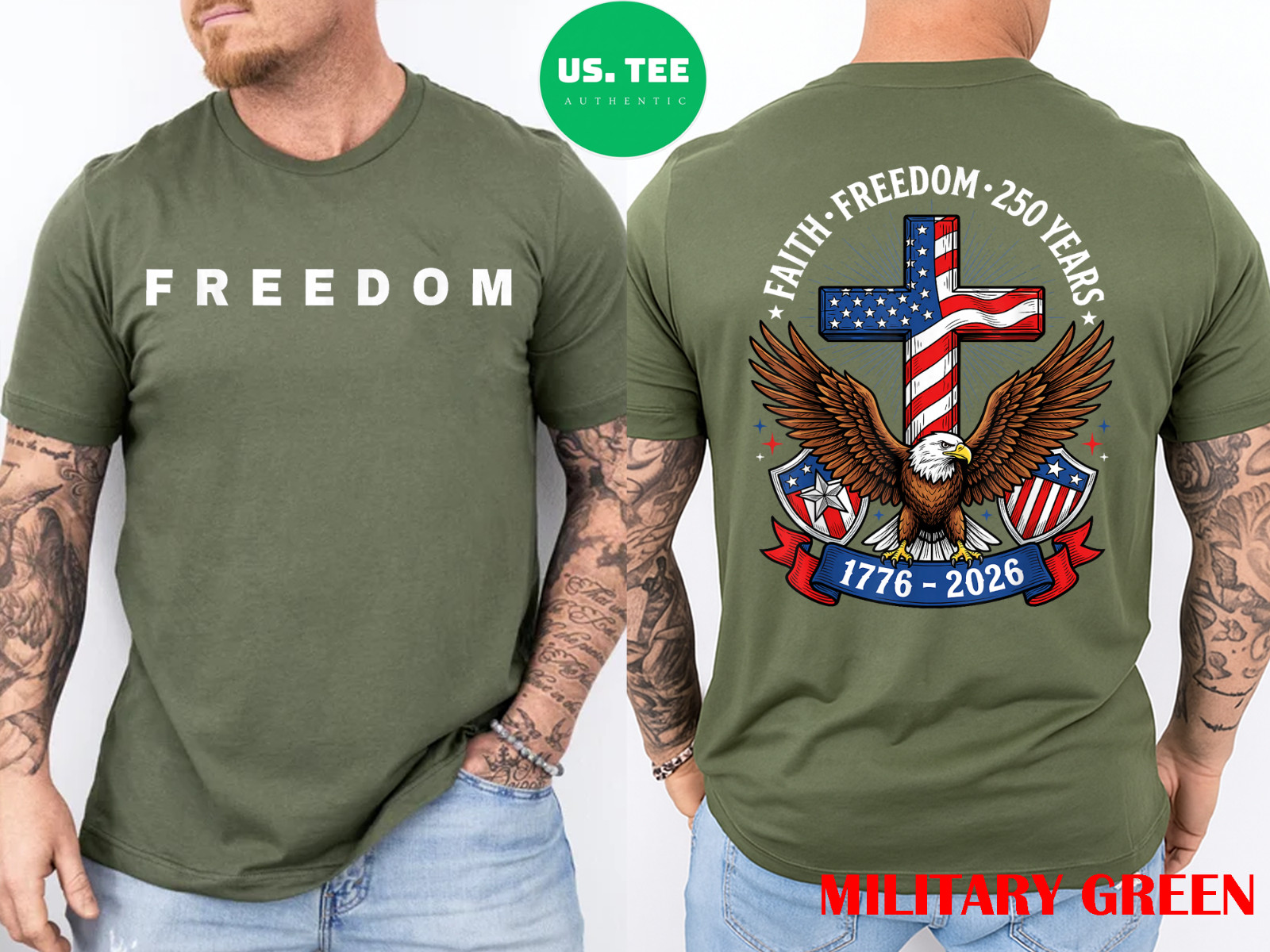 250th Anniversary USA Faith Freedom 4th of July Patriotic Two Sided T-Shirt