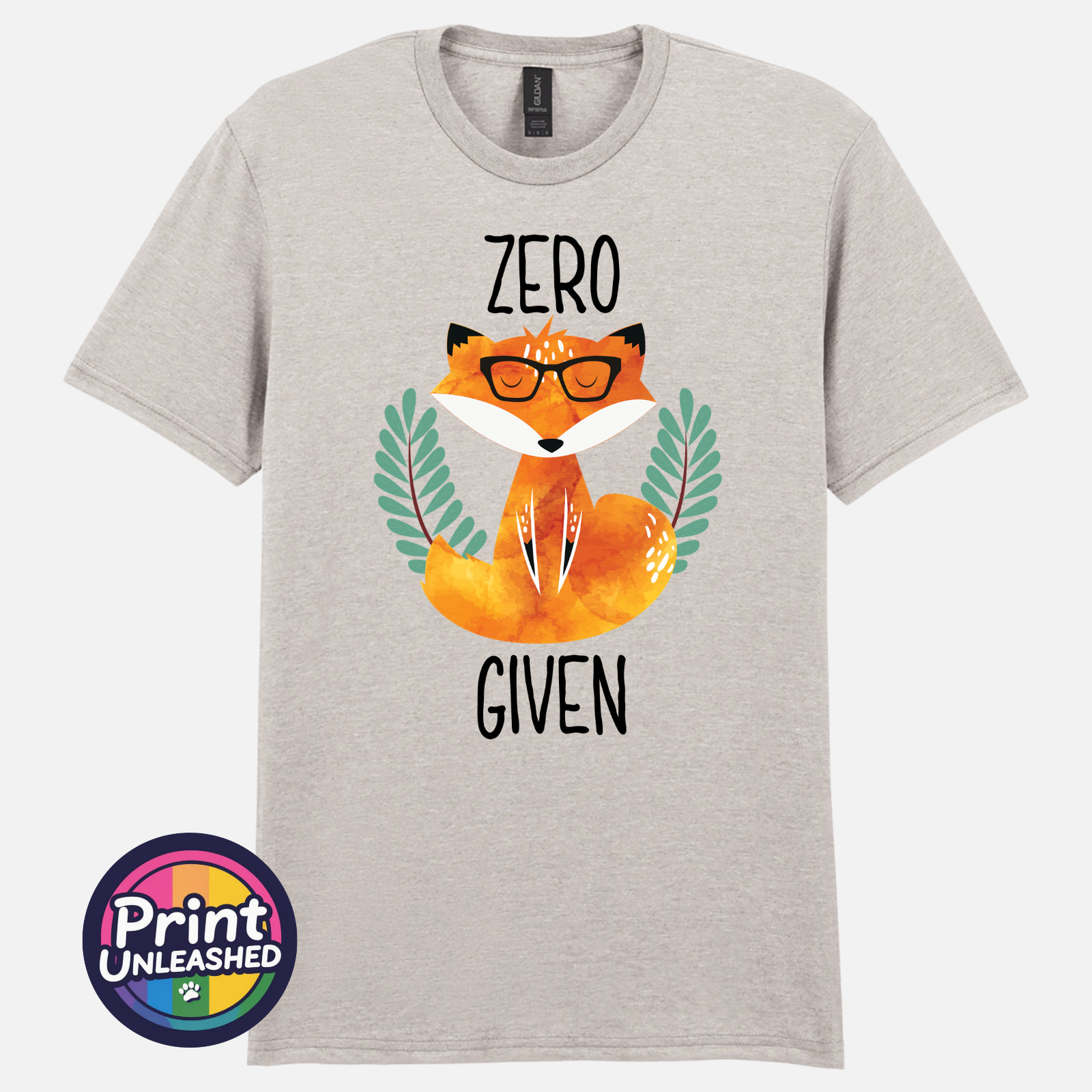 Zero Fox Given Graphic Tee Funny Printed Slogan T-Shirt Zen Fox Print Fun Gift