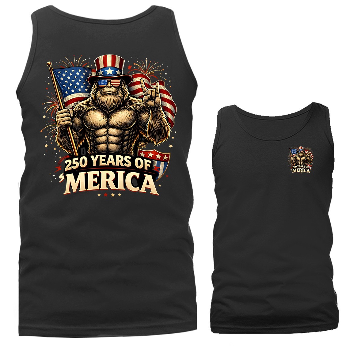250 Years of American Independence Bigfoot USA Flag 4th of July Tank Top