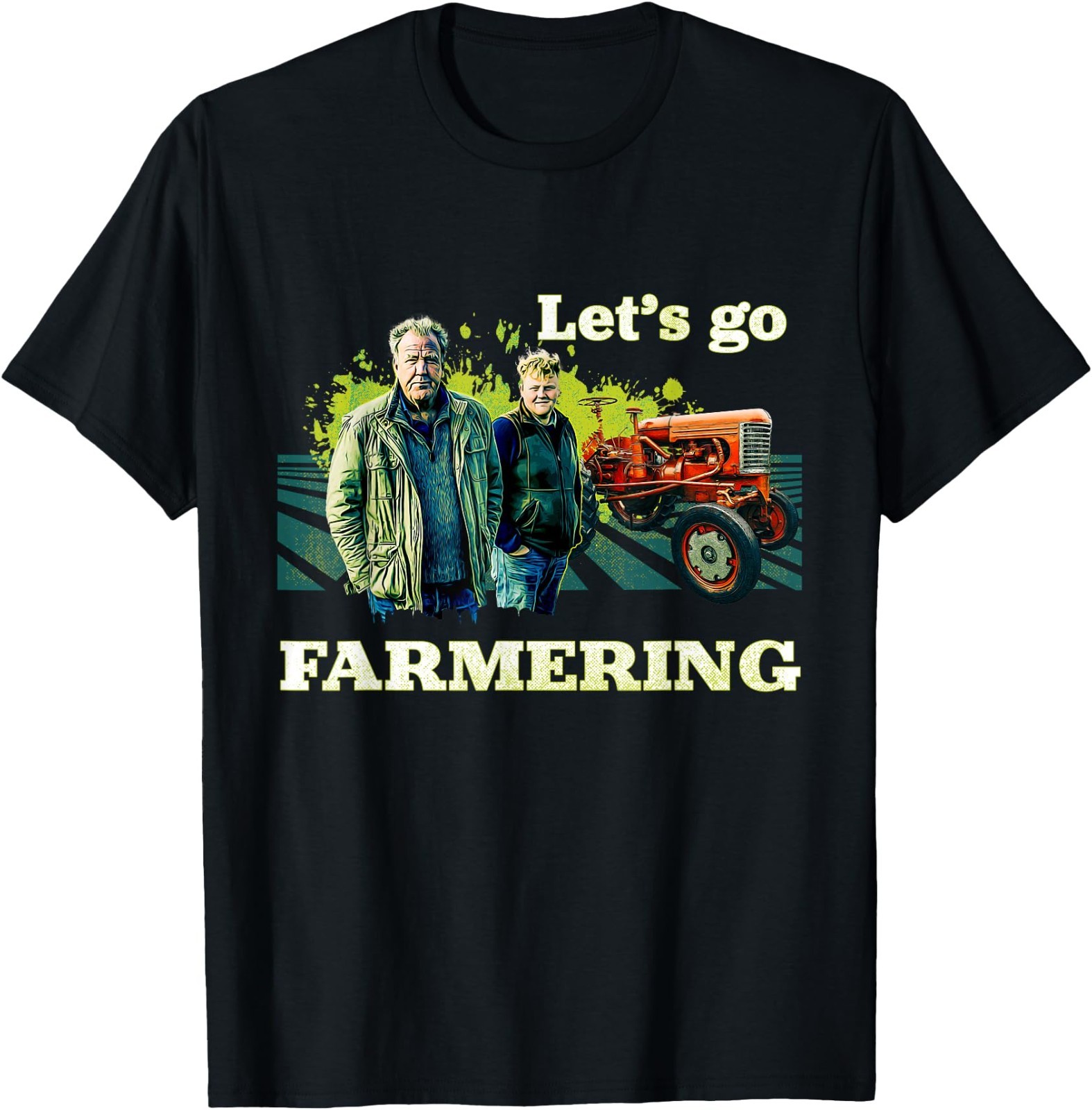 Clarkson’s Farm – Let’s Go Farmering T-Shirt