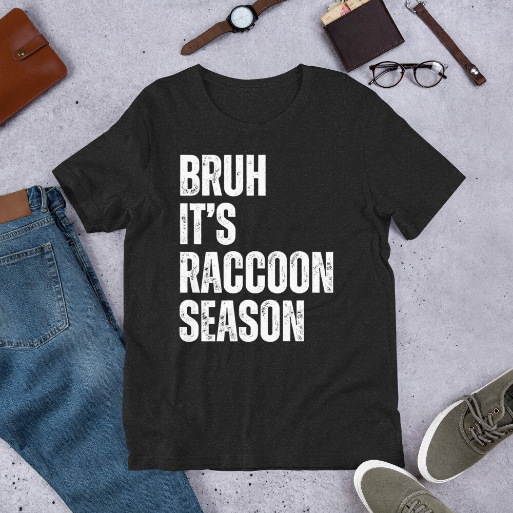 Bruh It’s Dove Season Funny Raccoon Hunter Raccoon Hunting Season t-shirt