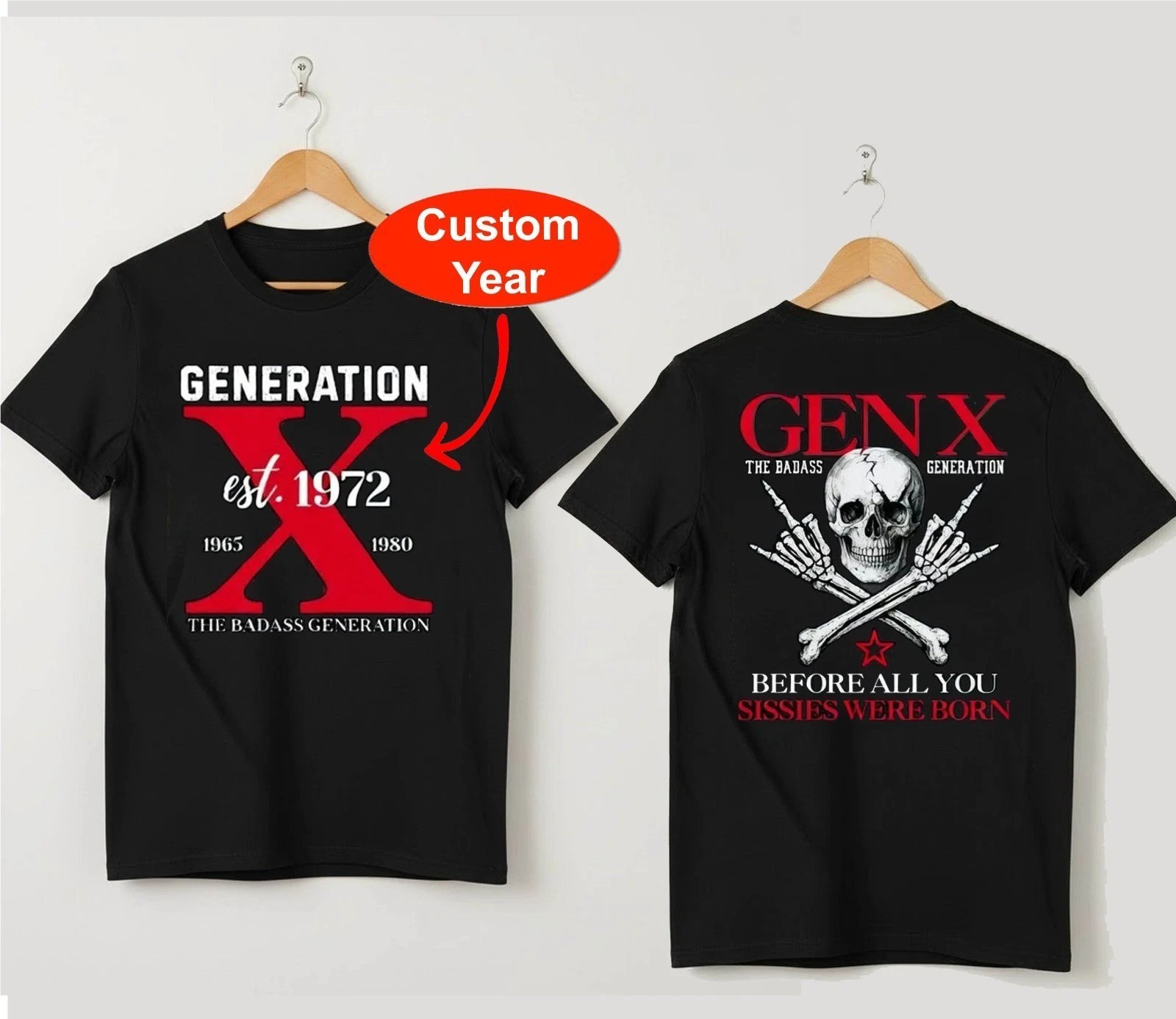 Customizable Year Gen X T-Shirt, Retro Badass Generation Tee