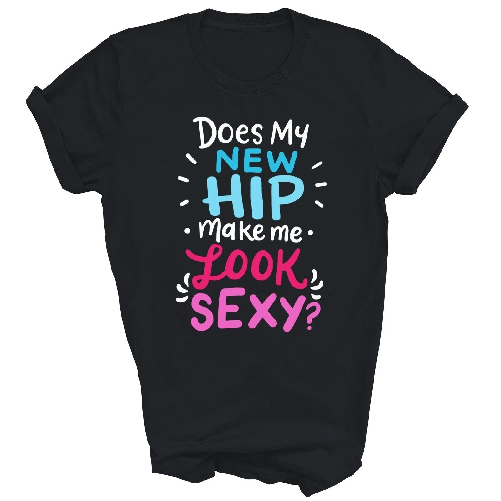 My New Hip Warrior Hip Replacement Funny T-Shirt