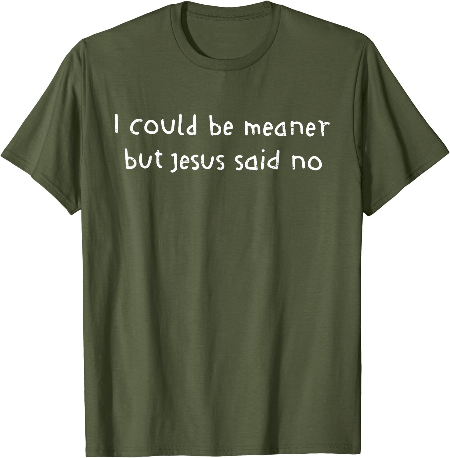 Retro I Could Be Meaner But Jesus Said No Funny Christian For Men Women T-Shirt