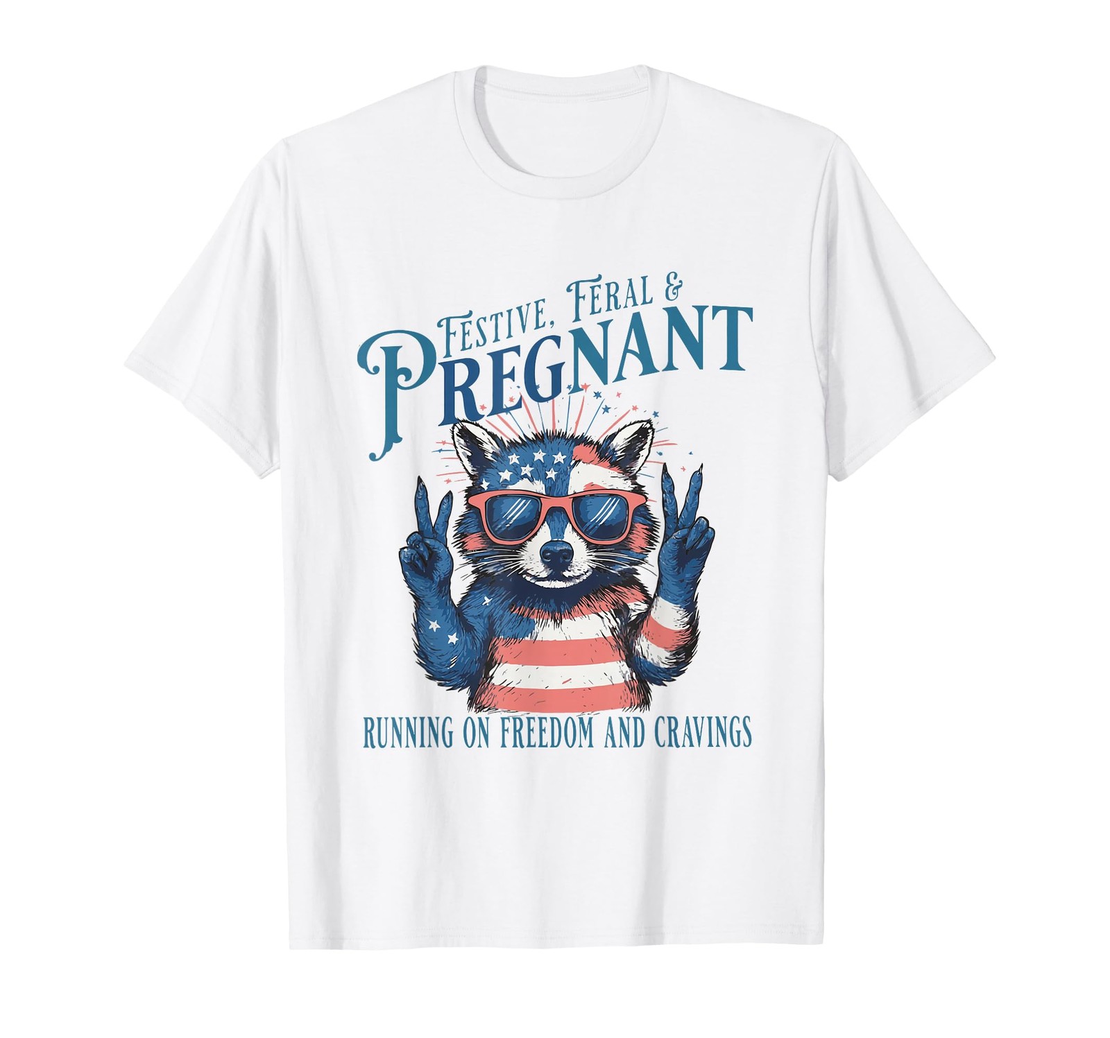 Women Feral and Pregnant 4th of July Pregnancy Announcement T-Shirt